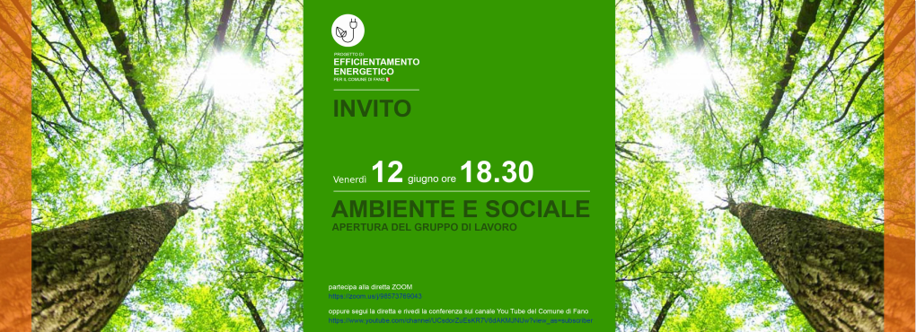 partecipa all'incontro Venerdì 12 Giugno 2020 - Ambiente e sociale - piattaforma zoom